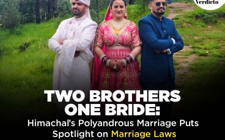 Two Brothers, One Bride: Himachal’s Polyandrous Marriage Puts Spotlight on Marriage Laws